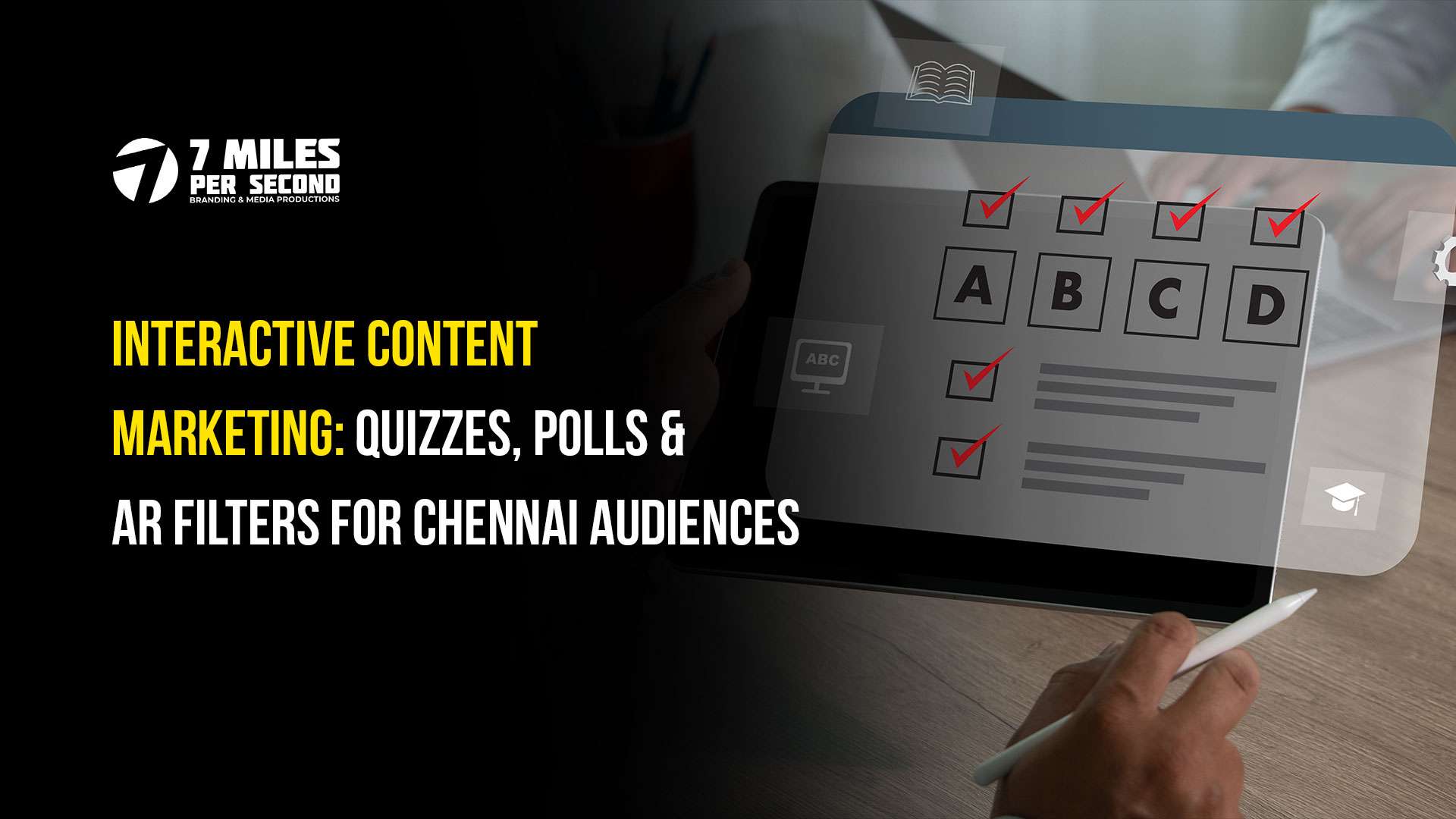 Interactive Content Marketing: Quizzes, Polls & AR Filters for Chennai Audiences