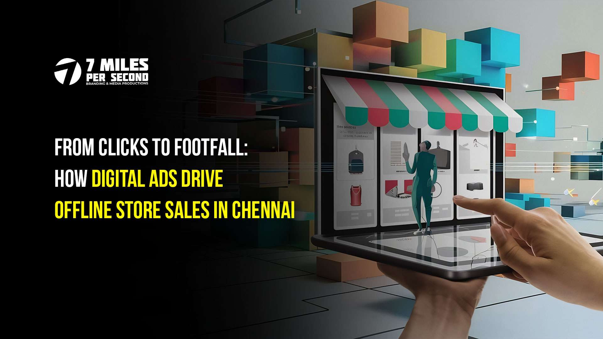 From Clicks to Footfall: How Digital Ads Drive Offline Store Sales in Chennai